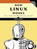  How Linux Works, 2nd Edition: What Every Superuser Should Know (English Edition)