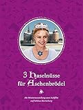 3 Haselnüsse für Aschenbrödel: Die Winterausstellung zum Kultfilm auf Schloss Moritzburg by