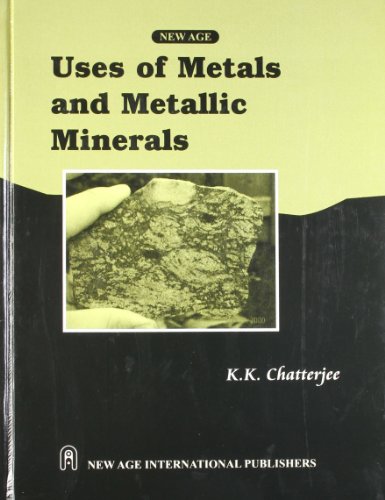 Uses of Metals and Metallic Minerals