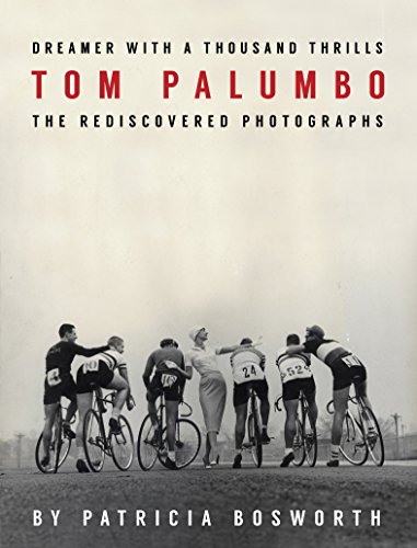 Dreamer With a Thousand Thrills The Rediscovered Photographs of Tom Palumbo