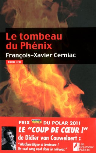 couverture de : Le Tombeau du Ph&eacute;nix