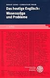 Image de Das heutige Englisch: Wesenszüge und Probleme (Sprachwissenschaftliche Studienbücher)