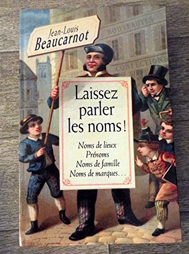 couverture de : Laissez parler les noms!