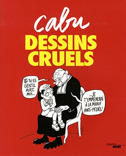 couverture de : Dessins cruels
