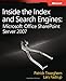 Produktbild Inside the Index and Search Engines: Microsoft® Office SharePoint® Server 2007 (PRO-Developer)