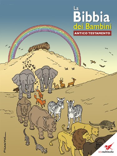 Download La Bibbia dei Bambini - Fumetto Antico Testamento Download La Bibbia dei Bambini - Fumetto Antico Testamento