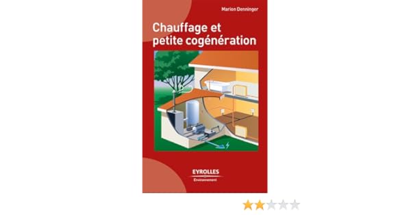 Chauffage Et Petite Cogénération - 