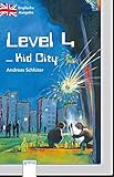 Level 4 - Kid City: Englische Ausgabe: by 