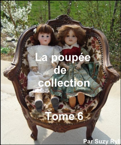 La poupée de collection Tome 6 gratuit