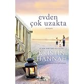 EVDEN &Ccedil;OK UZAKTA