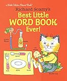 Richard Scarry's Best Little Word Book Ever! (Little Golden Board Book) by