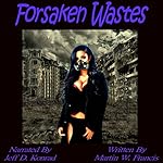 Forsaken Wastes
