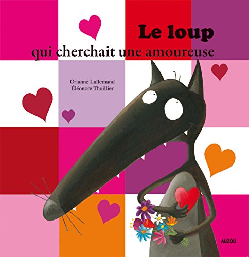 couverture de : Le loup qui cherchait une amoureuse