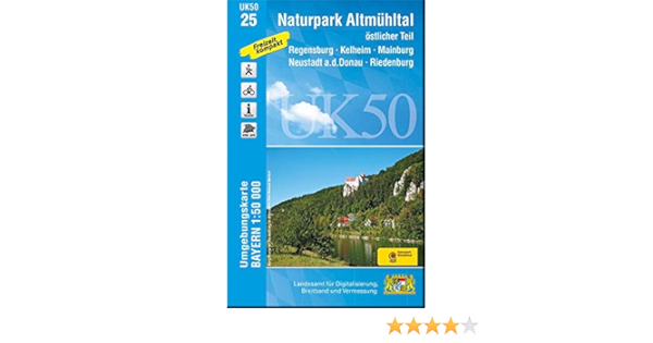 Uk50 25 Naturpark Altmuhltal Ostlicher Teil Regensburg Kelheim Mainburg Neustadt A D Donau Riedenburg Dietfurt Hemau Abensberg Vohburg Karte Freizeitkarte Wanderkarte Amazon De Landesamt Fur Digitalisierung Breitband Und Vermessung