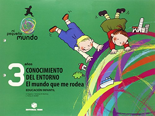 Mi pequeño mundo Conocimiento del EntornoEl mundo que me rodea 3 años