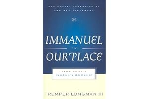 Immanuel In Our Place, Seeing Christ in Israel's Worship (Gospel According to the Old Testament)
