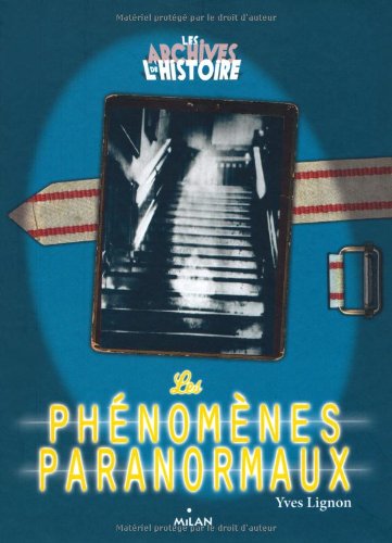 couverture de : Les ph&eacute;nom&egrave;nes paranormaux