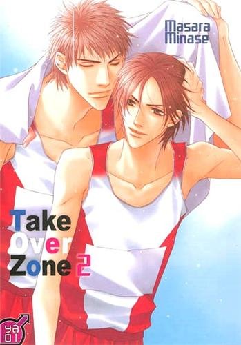 Take Over Zone — Tome 2