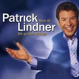 Best of Patrick Lindner-die Gr�ssten Erfolge - Patrick Lindner