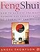Feng Shui: How to Achieve the Most Harmonious Arrangement of Your Home and Office (English Edition) by Angel Thompson
