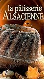 Image de La pâtisserie Alsacienne