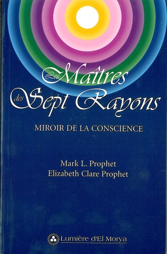 Ebooks ipod touch téléchargement Les Maîtres des Sept Rayons - Miroir de la conscience by author DJVU 2922136086