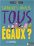 Image de Sommes-nous tous égaux ?
