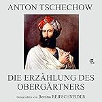 Die Erzählung des Obergärtners