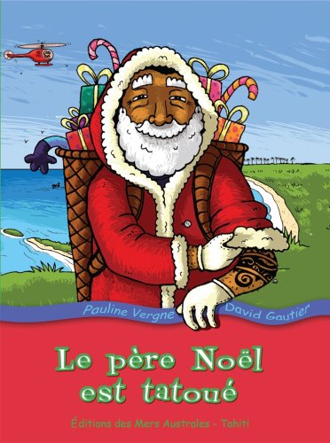 couverture de : Pere noel est tatoue (le) - livre