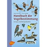Handbuch der Vogelbestimmung: Europa und Westpaläarktis