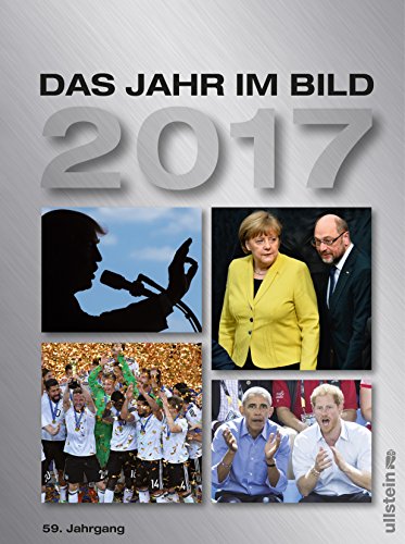 Download Das Jahr im Bild 2017: 59. Jahrgang