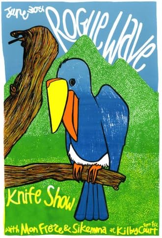 Rogue Wave 30/06/06 Limited Edition Silk Screen Print Music Poster by Leia Bell Original Signed and Numbered Featuring: Rogue Wave, Knife Show, Mon Frere, Sikemma