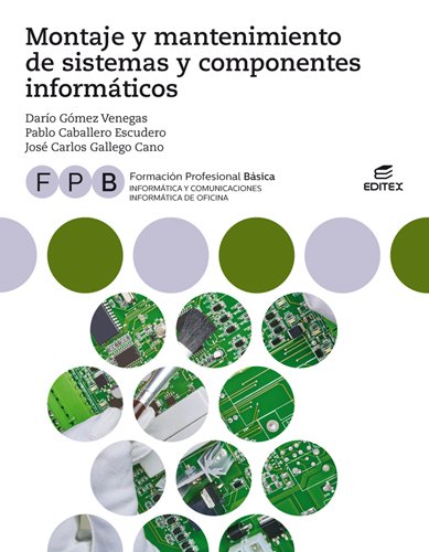FPB Montaje y mantenimiento de sistemas y componentes informáticos