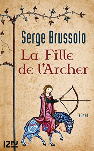 Download La fille de l'Archer Download La fille de l'Archer