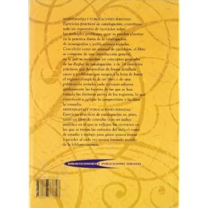 Monografías y publicaciones seriadas. Ejercicios prácticos de catalogación