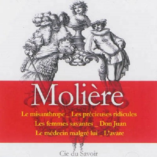 couverture de : Moli&egrave;re: Ses Plus Grands Chefs d' Uvre