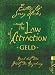 The Law of Attraction - Geld: Reich mit dem Gesetz der Anziehung by Esther Hicks, Jerry Hicks