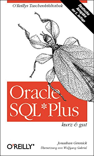 Oracle SQL*Plus - kurz & gut