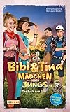 Bibi & Tina - Mädchen gegen Jungs - Das Buch zum Film by 