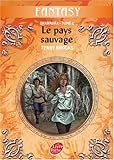 Shannara, Tome 4 : Le pays sauvage