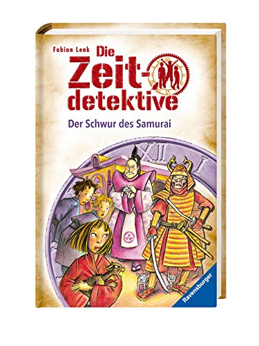 Die Zeitdetektive, Band 21: Der Schwur des Samurai