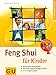 Feng Shui für Kinder by