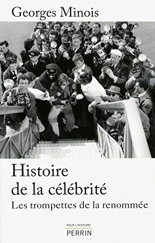 Download Histoire de la célébrité Download Histoire de la célébrité