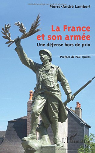 couverture de : La France et son arm&eacute;e