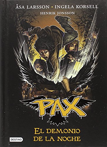 Pax. El demonio de la noche: Pax 9 Pax. El demonio de la noche: Pax 9