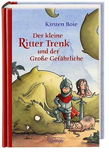 Download Der kleine Ritter Trenk und der Große Gefährliche Download Der kleine Ritter Trenk und der Große Gefährliche