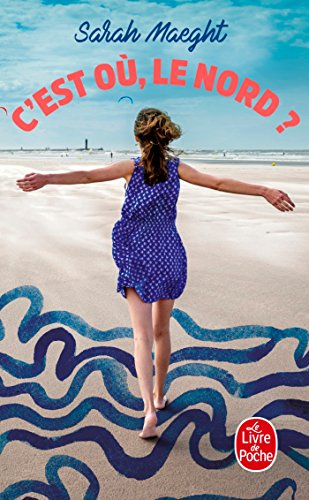 couverture de : C'est o&ugrave;, le nord ?