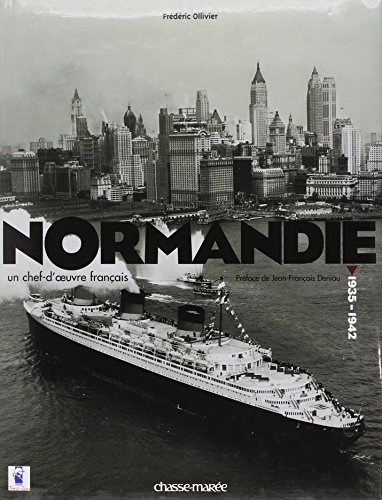 Download Normandie : Un chef-d'oeuvre français (1935-1942) Download Normandie : Un chef-d'oeuvre français (1935-1942)