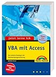 Image de Jetzt lerne ich VBA mit Access: Der einfache Einstieg in die Datenbankprogrammierung