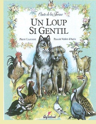 couverture de : Un Loup si gentil